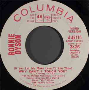 Ronnie Dyson - (If You Let Me Make Love To You Then) Why Can't I Touch You?