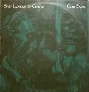 Sad Lovers & Giants - Cow Boys