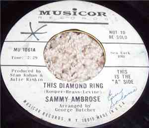 Sammy Ambrose - This Diamond Ring / Bad Night