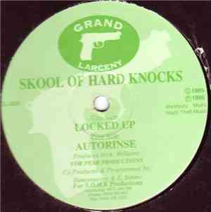 Skool Of Hard Knocks - Autorinse / Locked Up