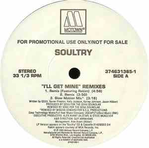 Soultry - I'll Get Mine