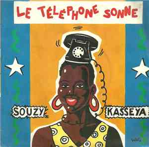 Souzy Kasseya - Le Telephone Sonne