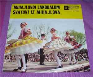 Svatovi Iz Mihajlova - Mihajlovói Lakodalom