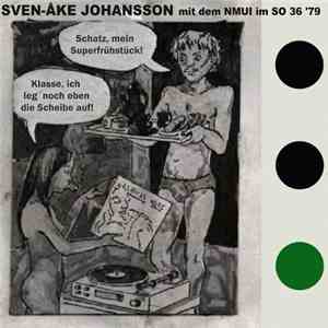 Sven-Åke Johansson / The NMUI - Sven-Åke Johansson Mit Dem NMUI Im SO 36 '79