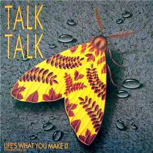 Talk Talk - Life's What You Make It (Extended Version)