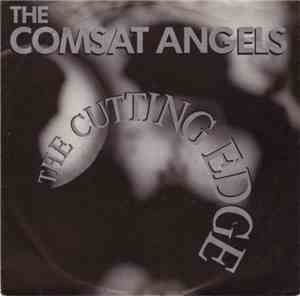 The Comsat Angels - The Cutting Edge