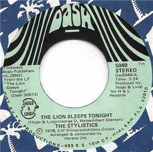The Stylistics - The Lion Sleeps Tonight / School For Lovers