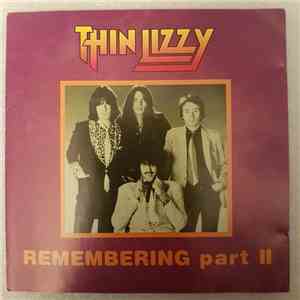 Thin Lizzy - Remembering Part II