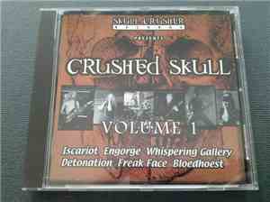 Various - Crushed Skull Volume 1