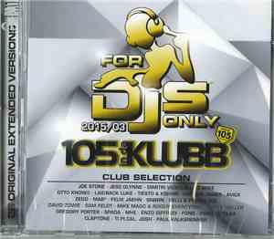 Various - For DJS Only 2015/03 - Club Selection