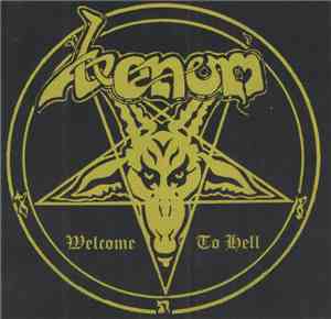 Venom  - Welcome To Hell