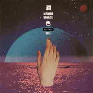 Wootacc - 润色春秋 Maiden Voyage