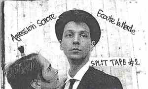 Agression Sonore / Ecoute La Merde - Split Tape # 2
