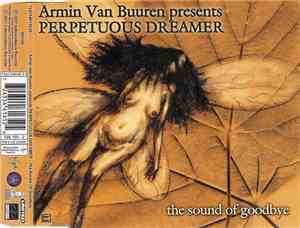Armin Van Buuren Presents Perpetuous Dreamer - The Sound Of Goodbye