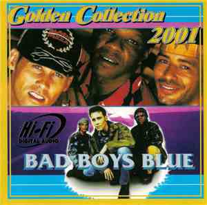 Bad Boys Blue - Golden Collection 2001
