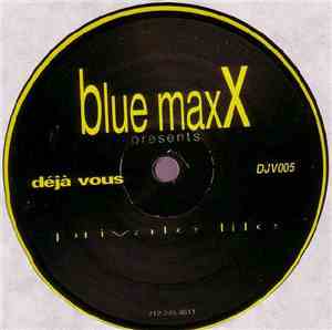 Blue Maxx - Private Life