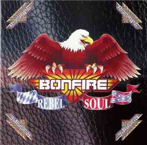 Bonfire - Rebel Soul