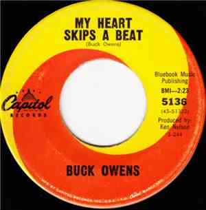 Buck Owens - My Heart Skips A Beat / Together Again