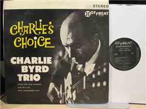 Charlie Byrd Trio - Charlie's Choice: Jazz At The Showboat, Volume IV