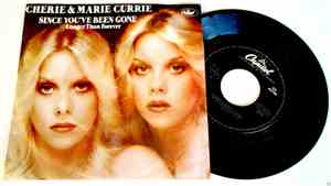 Cherie & Marie Currie - Since You've Been Gone