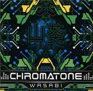 Chromatone - Wasabi