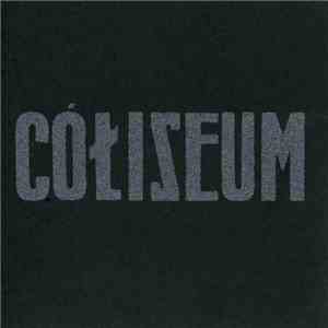 Coliseum  - 4 Songs [Demo]