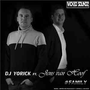 Dj Yorick Ft. Jens van Hoof - #Family