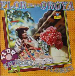 Flor De La Oroya - Flor Entre Las Flores