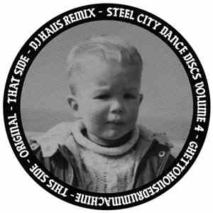 Ghettohousedrummachine - Steel City Dance Discs Volume 4