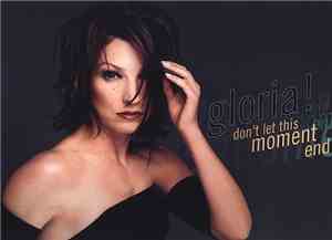 Gloria! - Don't Let This Moment End