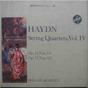 Haydn, Dekany Quartet - String Quartets, Volume IV - Op. 17, Nos. 1-6; Op. 77, Nos. 1-2