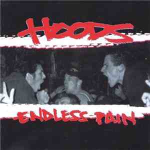 Hoods  - Endless Pain