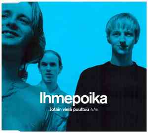 Ihmepoika - Jotain Vielä Puuttuu