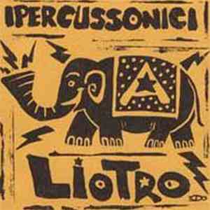 Ipercussonici - Liotro