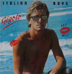 Italian Boys - Gigolo