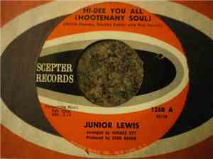 Junior Lewis - Hi-Dee You All (Hootenany Soul) / Where Do I Go From Here