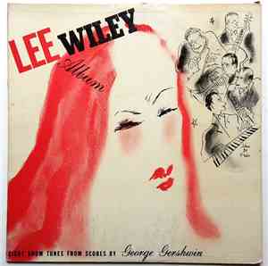 Lee Wiley - Eight Show Tunes From Scores by George Gershwin