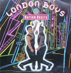 London Boys - Harlem Desire