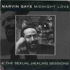 Marvin Gaye - Midnight Love & The Sexual Healing Sessions