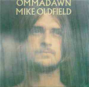 Mike Oldfield - Ommadawn