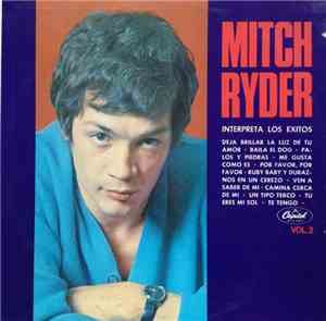 Mitch Ryder - Interpreta Los Exitos