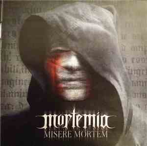 Mortemia - Misere Mortem