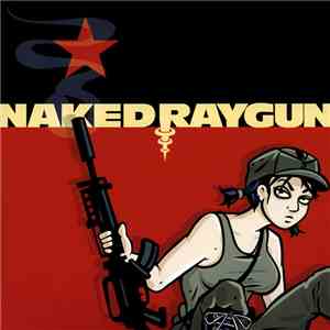 Naked Raygun - Mein Iron Maiden / Out Of Your Mind