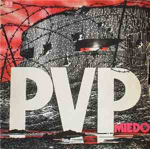 P.V.P.  - Miedo