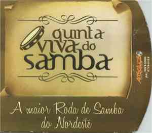 Quinta Viva Do Samba - A Maior Roda De Samba Do Nordeste