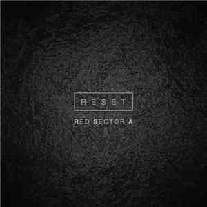 Red Sector A - Reset