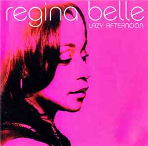 Regina Belle - Lazy Afternoon