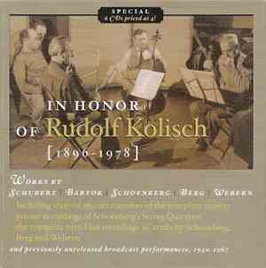 Rudolf Kolisch - In Honor Of Rudolf Kolisch