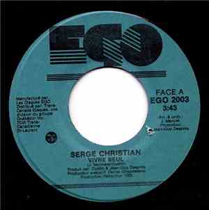 Serge Christian - Vivre Seul