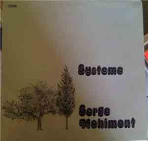 Serge Mohimont - Système